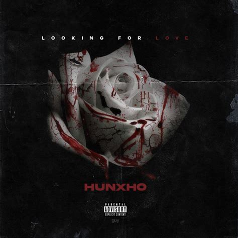 Looking for love hunxho lyrics - The official video for Hunxho’s “Be The Best” - Out Now!Directed By BagTalkRellStream 'For Her' - OUT NOW!https://hunxho.lnk.to/forherStream 'Your Friends' N... 